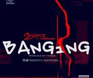 2Shotz - Banging (Prod. by Topage)